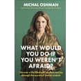 thumbnail image 1 of Pre-Owned What Would You Do If You Weren't Afraid?: Discover A Life Filled With Purpose And Joy Through The Secrets Of Jewish Wisdom (Hardcover) 0241472334 9780241472330, 1 of 2