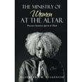 thumbnail image 2 of The Ministry of Women at the Altar: Pressure Between Spirit & Flesh, (Paperback), 2 of 2
