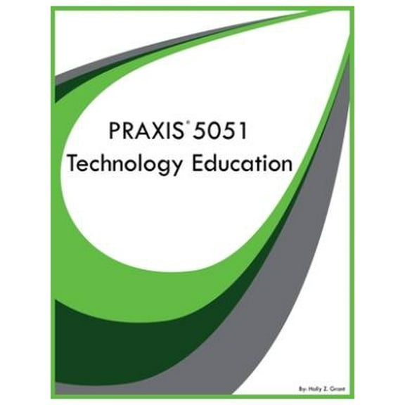 PRAXIS 5051 Technology Education (Paperback)