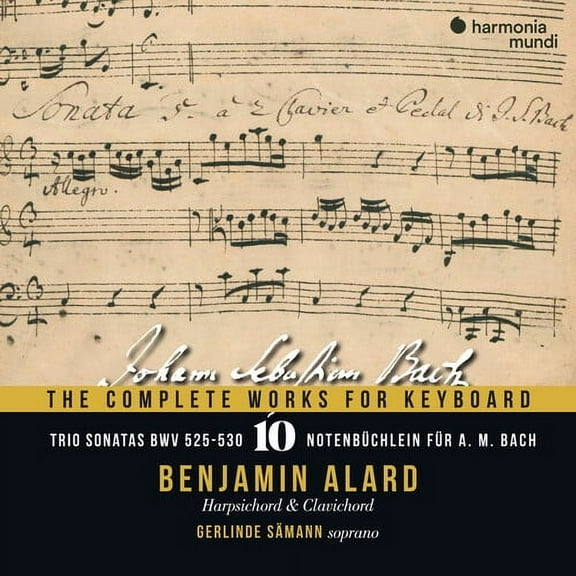Benjamin Alard - Bach: The Complete Works for Keyboard Vol.10 - Music & Performance - CD