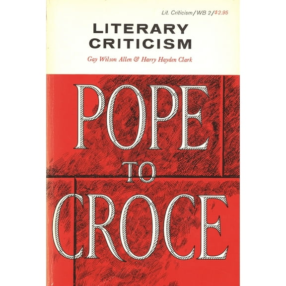 Waynebook, Literary Criticism, Pope to Croce, Book 2, (Paperback)