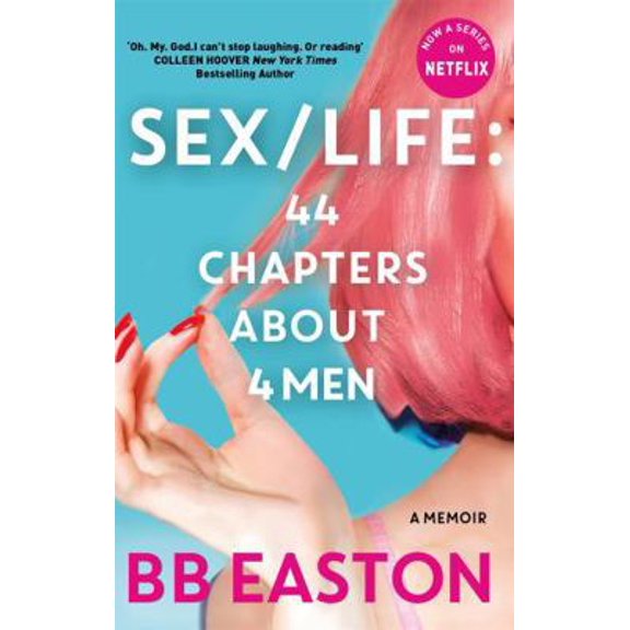 Pre-Owned SEX/LIFE: 44 Chapters About 4 Men: Now a series on Netflix (Paperback) 0751580708 9780751580709