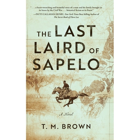 The Last Laird of Sapelo, (Hardcover)
