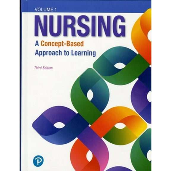 Pre-Owned Nursing: A Concept-Based Approach to Learning, Volume 1