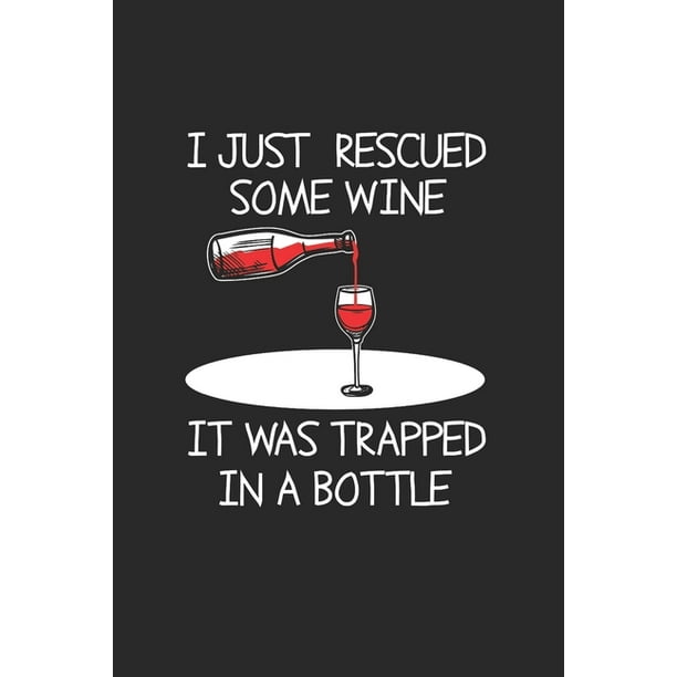 Carnet De Notes Alcool Bouteille De Vin Femme Cadeaux Droles De Femme 1 Pages 6x9 Environ A5 Quadrille Paperback Walmart Com Walmart Com Carnet De Notes Alcool Bouteille De Vin Femme Cadeaux Droles De Femme 1 Pages 6x9 Environ A5 Quadrille Paperback Walmart Com Walmart Com