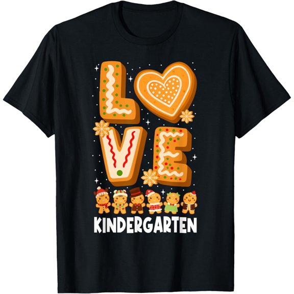 Love Kindergarten Gingerbread Man Christmas Teacher Students Kids Boys Girls T-shirt
