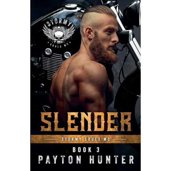 Stormy Souls MC Slender, Book 3, (Paperback)