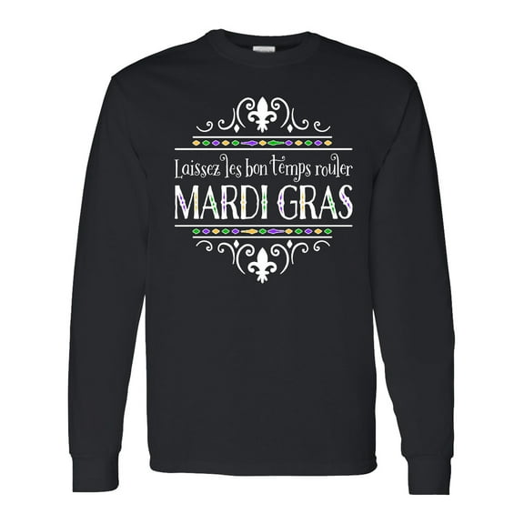 Inktastic Laissez Les Bon Temps Rouler Mardi Gras Long Sleeve T-Shirt