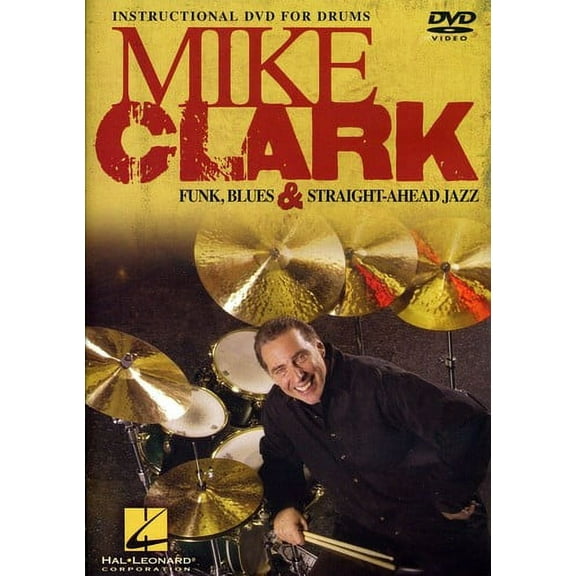 Mike Clark: Funk, Blues and Straight-Ahead Jazz (DVD), Hal Leonard, Special Interests