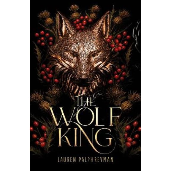 Lauren Palphreyman The Wolf King (Hardcover)
