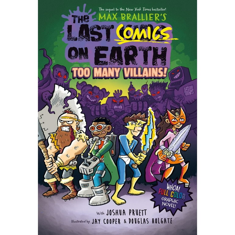 The Last Comics on Earth: Too Many Villains!: From the Creators of
