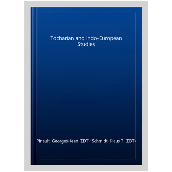 Pre-Owned Tocharian and Indo-European Studies