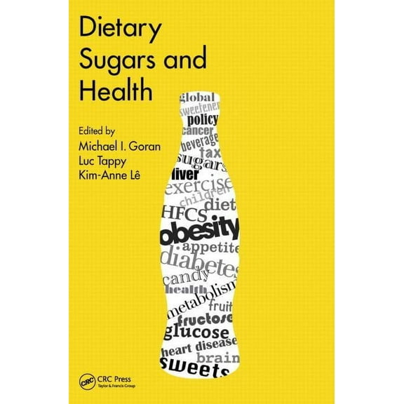 Dietary Sugars and Health, (Hardcover)