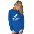 thumbnail image 5 of I Dont Believe in Humans Unicorn Women's Long Sleeve T Shirt Brisco Brands X, 5 of 6