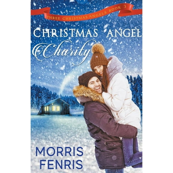 Three Christmas Angels Christmas Angel Charity, Book 3, (Paperback)