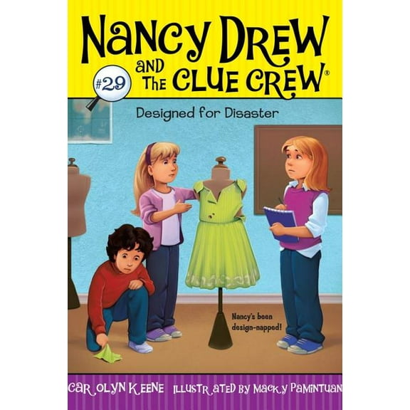 Nancy Drew & the Clue Crew Designed for Disaster, Book 29, (Paperback)