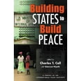 thumbnail image 1 of Pre-Owned Building States to Build Peace (Paperback) 1588264807 9781588264800, 1 of 1