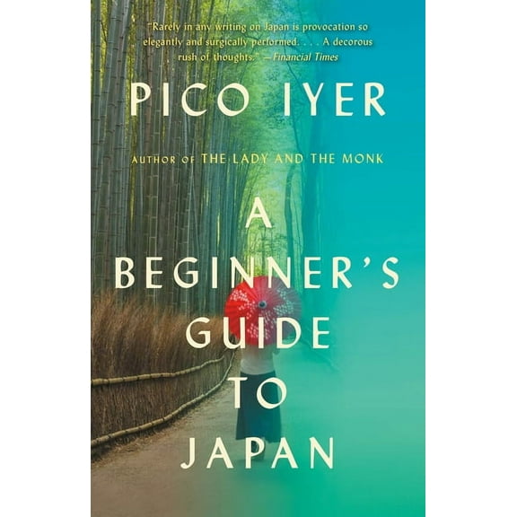Vintage Departures A Beginner's Guide to Japan: Observations and Provocations, (Paperback)