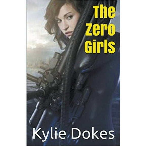 The Zero Girls, (Paperback)