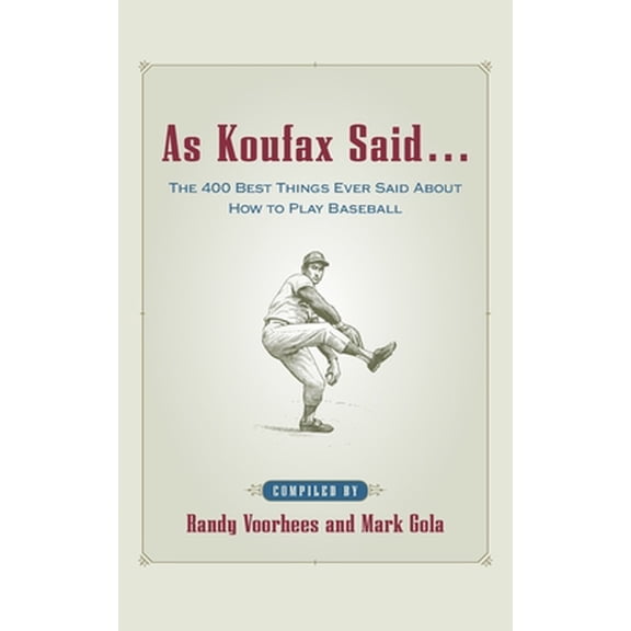 Pre-Owned As Koufax Said... (Paperback) 0071410147 9780071410144