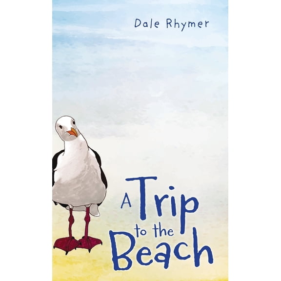 A Trip to the Beach, (Hardcover)