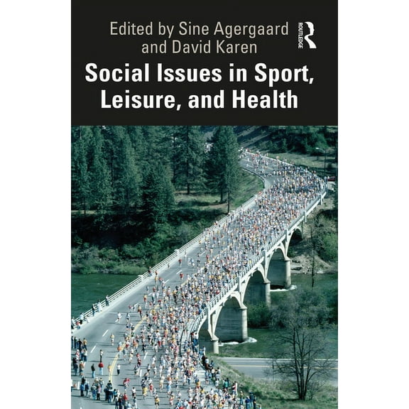 Social Issues in Sport, Leisure, and Health, (Paperback)