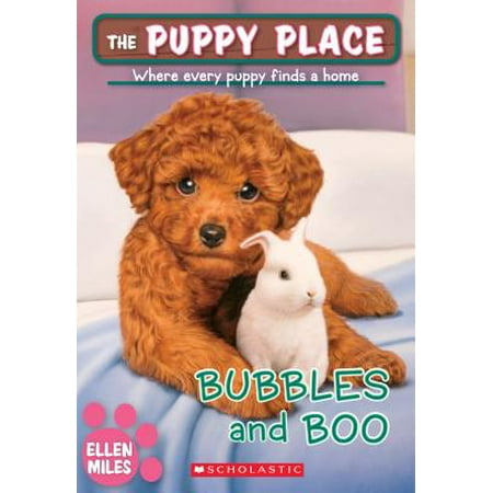 Puppy Place - Bubbles and Boo (the Puppy Place #44) (Paperback)
