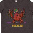 thumbnail image 4 of Inktastic Mardi Gras Come at Me Breaux Crayfish Boys or Girls Toddler T-Shirt, 4 of 5