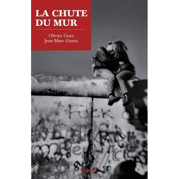 La chute du Mur, (Paperback)
