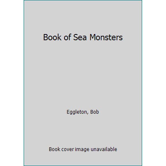 Pre-Owned Book of Sea Monsters (Paperback) 1585677604 9781585677603