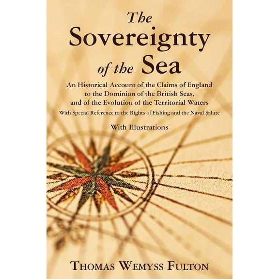 The Sovereignty of the Sea (Paperback)