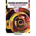 thumbnail image 1 of Enseñar antropología, de Paloma Bragdon , Fontamara, Blanda, 1 of 2