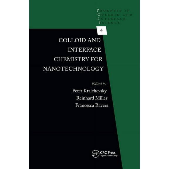 Progress in Colloid and Interface Scienc Colloid and Interface Chemistry for Nanotechnology, Book 4, (Hardcover)