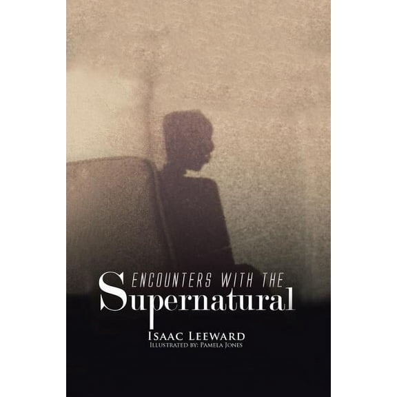 Encounters with the Supernatural (Paperback)
