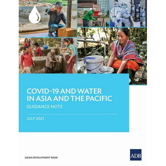 Covid-19 in Asia and the Pacific Guidanc Covid-19 and Water in Asia and the Pacific: Guidance Note, (Paperback)
