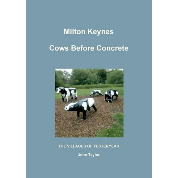Cows Before Concrete, (Paperback)