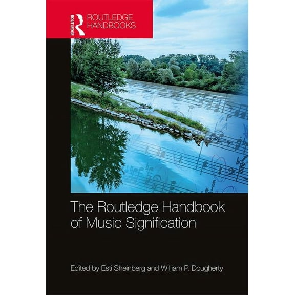 Routledge Music Handbooks The Routledge Handbook of Music Signification, (Hardcover)