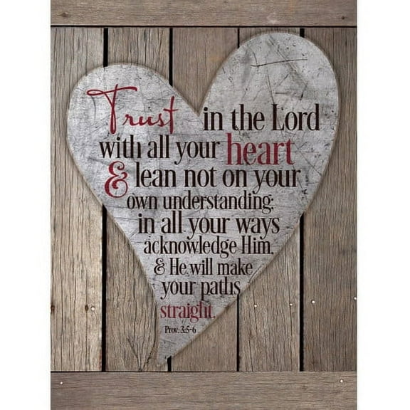 Trust In The Lord With All Your Heart...New Horizons Wood Plaque