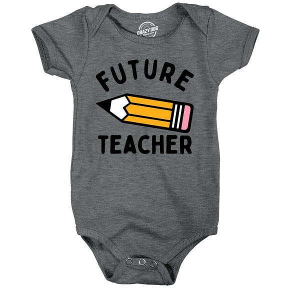 Future Teacher Baby Bodysuit Funny Sarcastic Pencil Graphic Novelty Jumper for Infants