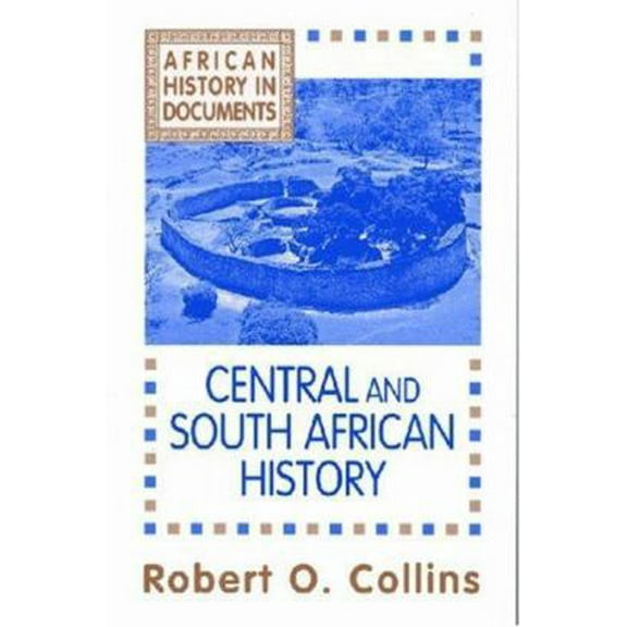 Pre-Owned Central and South African History (Paperback) 1558760172 9781558760172
