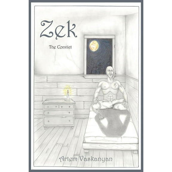 Zek: The Convict, (Paperback)