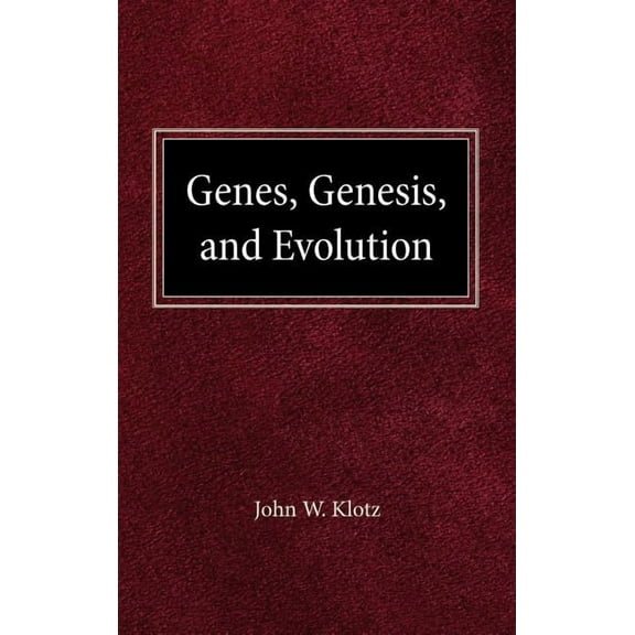 Genes, Genesis and Evolution, (Hardcover)