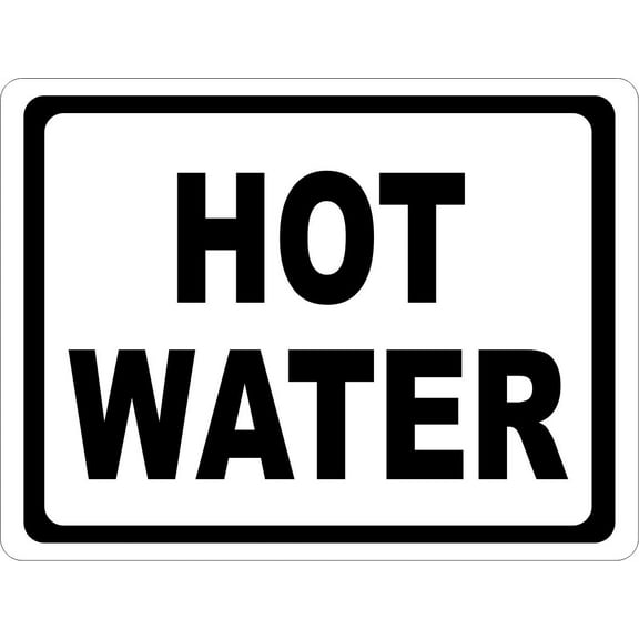 Hot Water Sign