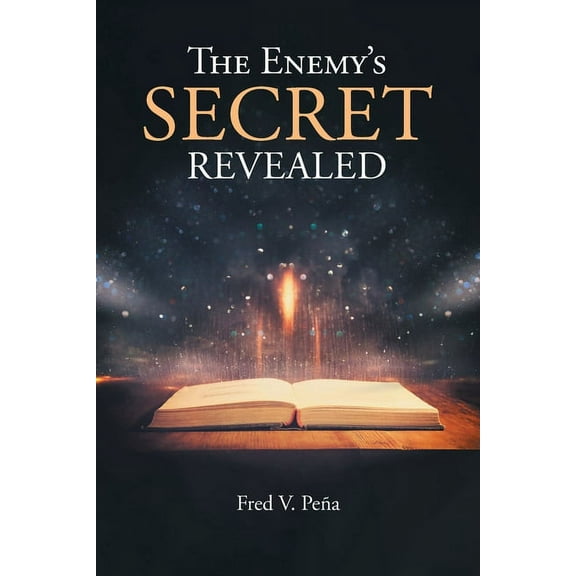 The Enemy's Secret Revealed, (Paperback)