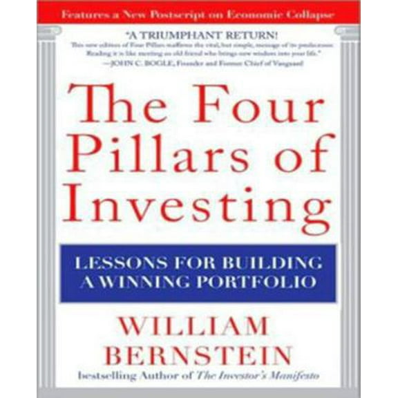 Pre-Owned The Four Pillars of Investing: Lessons for Building a Winning Portfolio (Hardcover) 0071747052 9780071747059