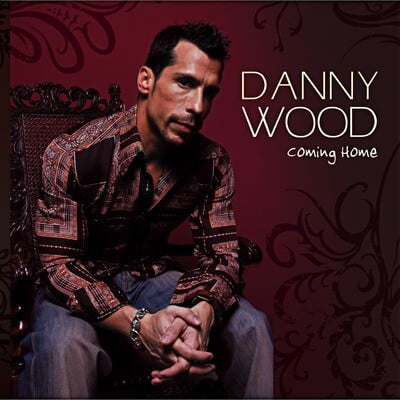 Danny Wood - Coming Home - Music & Performance - CD