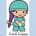 thumbnail image 2 of CafePress - Future Surgeon Girl Infant Creeper - Baby Light Bodysuit, Size Newborn - 24 Months, 2 of 4