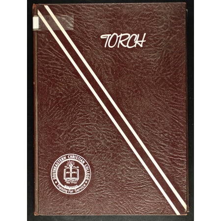 (Custom Reprint) Yearbook: 1968 Southeastern Christian College - Torch Yearbook (Winchester, KY)