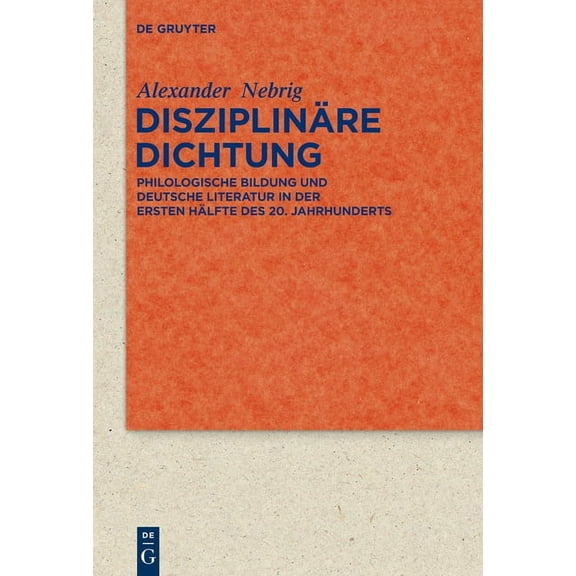 Quellen Und Forschungen Zur Literatur- U Disziplinäre Dichtung, Book 77, (Hardcover)