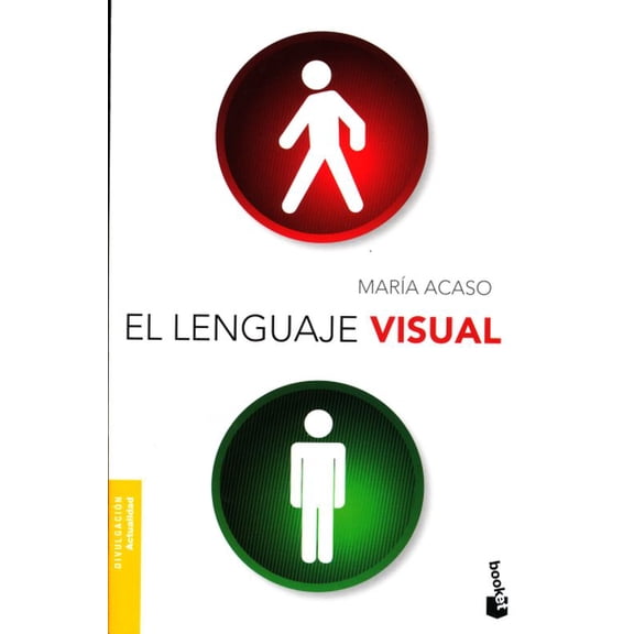 EL LENGUAJE VISUAL BOOKET PAIDOS MEXICO MARIA ACASO